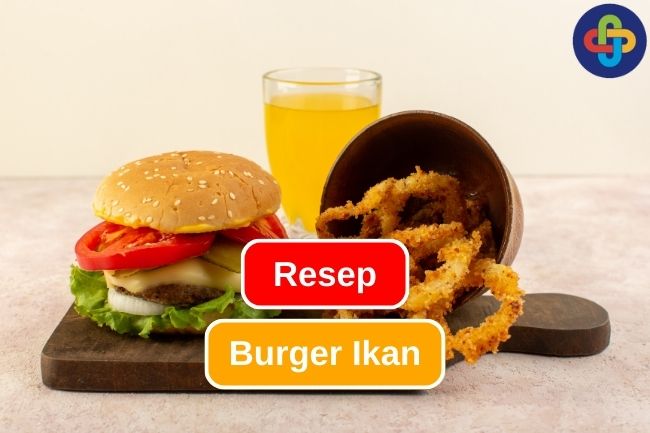 Resep Burger Ikan untuk Pecinta Hidangan Laut